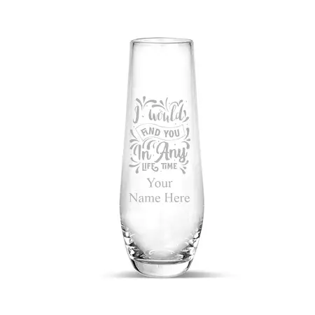 I'll Find You in Any Lifetime Champagne Flute with Custom Engraving buy at ThingsEngraved Canada