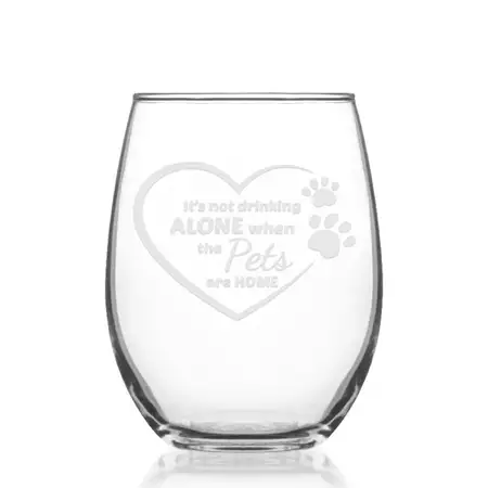 It's not drinking alone if the Pets are home Stemless Wine Glass buy at ThingsEngraved Canada