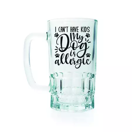 "My Dog Is Allergic..." Beer Mug buy at ThingsEngraved Canada