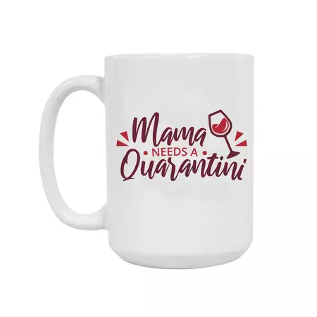 Quarantine Mug for Mom buy at ThingsEngraved Canada