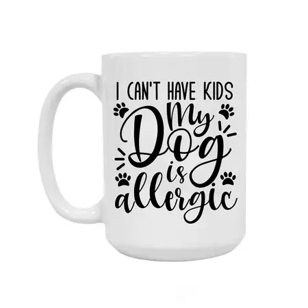 My Dog Is Allergic Ceramic Mug buy at ThingsEngraved Canada