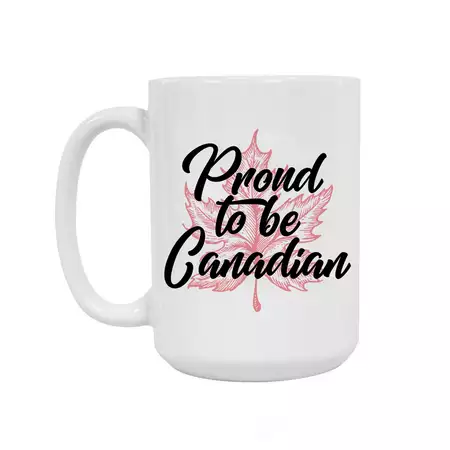 Proud Canadian Ceramic Coffee Mug 15oz