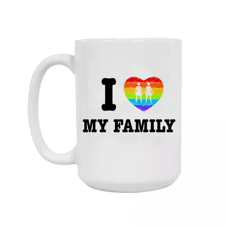 LGBT Family I Ceramic Coffee Mug 15oz buy at ThingsEngraved Canada