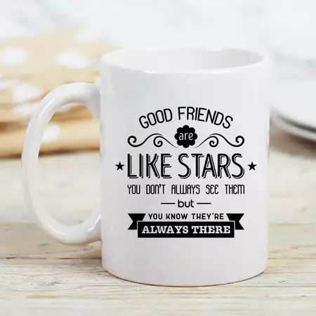 Ceramic Coffee Mug 15oz Good Friends Like Stars buy at ThingsEngraved Canada