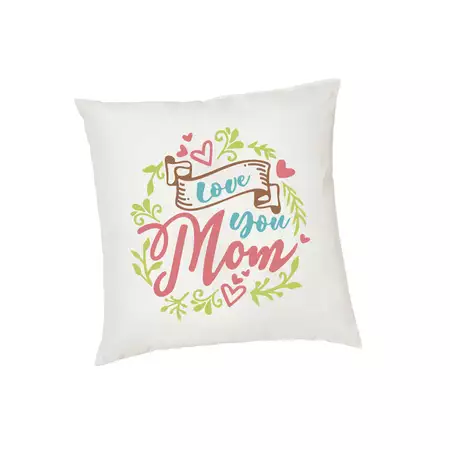 Cushion cover Love you Mom buy at ThingsEngraved Canada