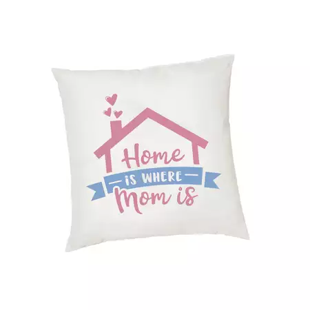 Cushion cover for the Home is where Mom is buy at ThingsEngraved Canada