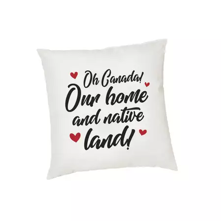 Oh Canada Cushion Cover 40cm x 40cm buy at ThingsEngraved Canada