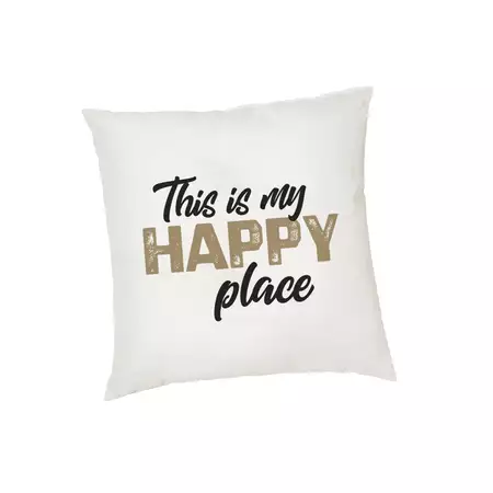 Cushion Cover This is my Happy Place buy at ThingsEngraved Canada