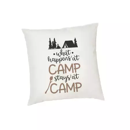 Cushion Cover What Happens at Camp Stays at Camp buy at ThingsEngraved Canada