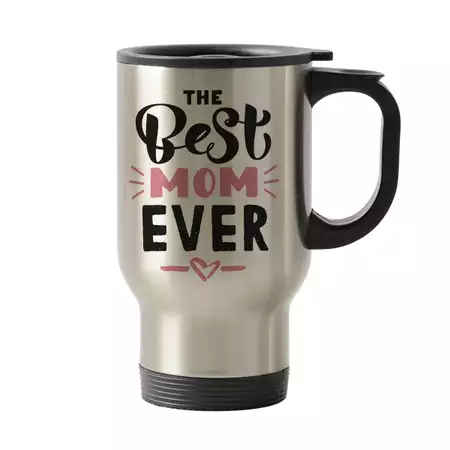 Travel Mug for The Best Mom Ever Stainless Steel 16oz buy at ThingsEngraved Canada