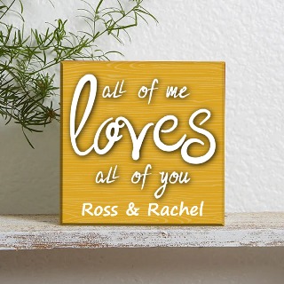 Valentine's Day Wood Photo Block "All of me loves all of you" YELLOW