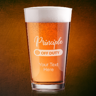 Custom Engraved Principle Off Duty Beer Glass
