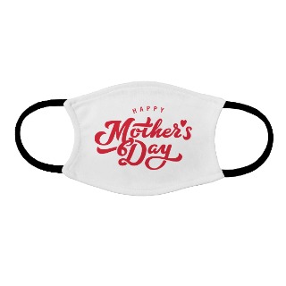 Adult face mask Happy Mother's Day buy at ThingsEngraved Canada
