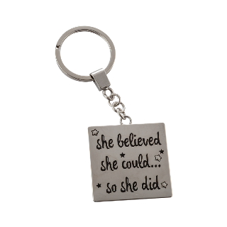 "She Believed She Could..." Keychain with Custom Engraving on the back buy at ThingsEngraved Canada