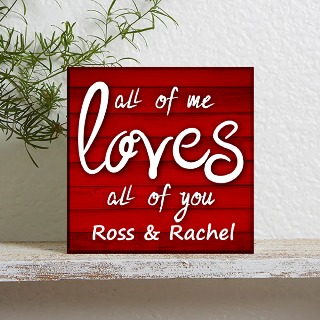 Valentine's Day Wood Photo Block "All of me loves all of you" RED
