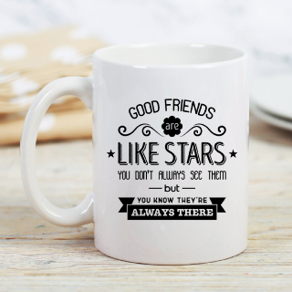 Ceramic Coffee Mug 15oz Good Friends Like Stars