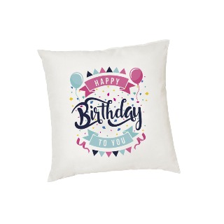 Cushion Cover Happy Birthday to You buy at ThingsEngraved Canada