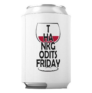 Thank God It's Friday Can Cooler